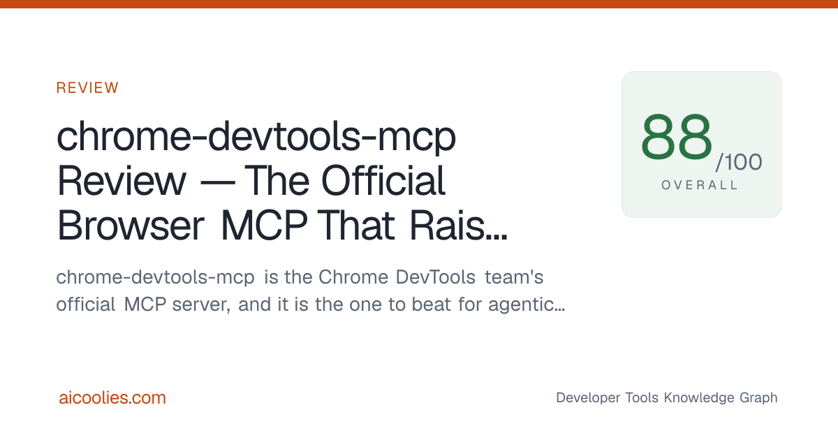 chrome-devtools-mcp Review — The Official Browser MCP That Raises the ...