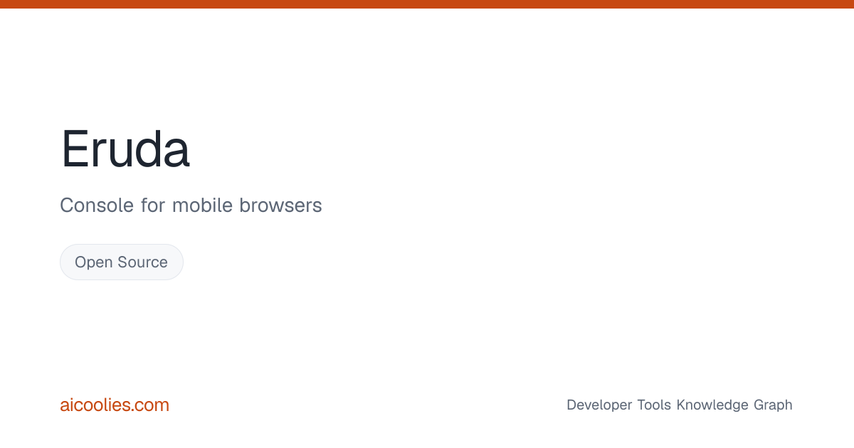 Eruda: Features, Pricing & Alternatives — aicoolies